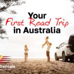 Preparing for Your First Road Trip in Australia