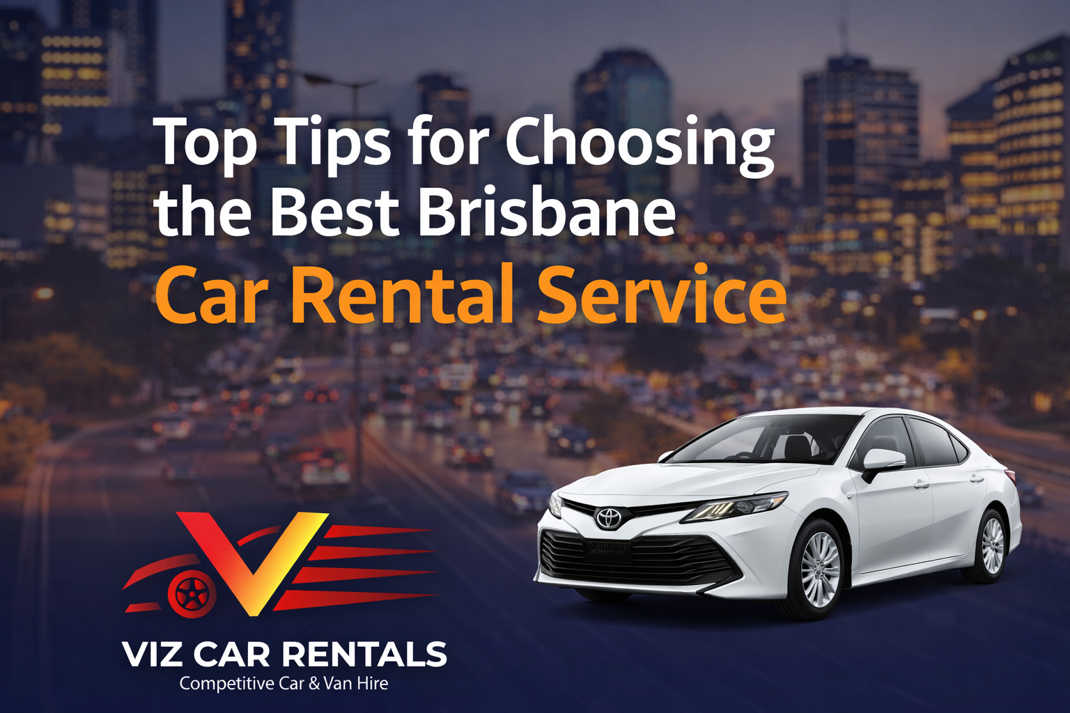 Tips for Choosing the Best Brisbane Car Rental Service